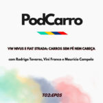 10: VW Nivus e Fiat Strada: Carros Sem Pé nem Cabeça