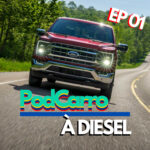 53: F-150 NO BRASIL? – PodCarro a Diesel – Episódio Piloto