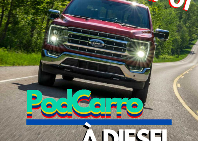 53: F-150 NO BRASIL? – PodCarro a Diesel – Episódio Piloto