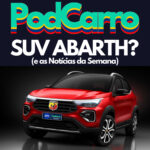 79: SUV Abarth? – (e as Notícias da Semana)